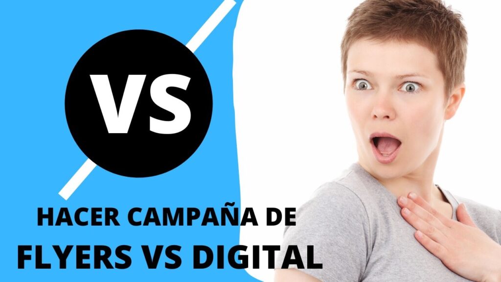 campaña de flayer vs digital
